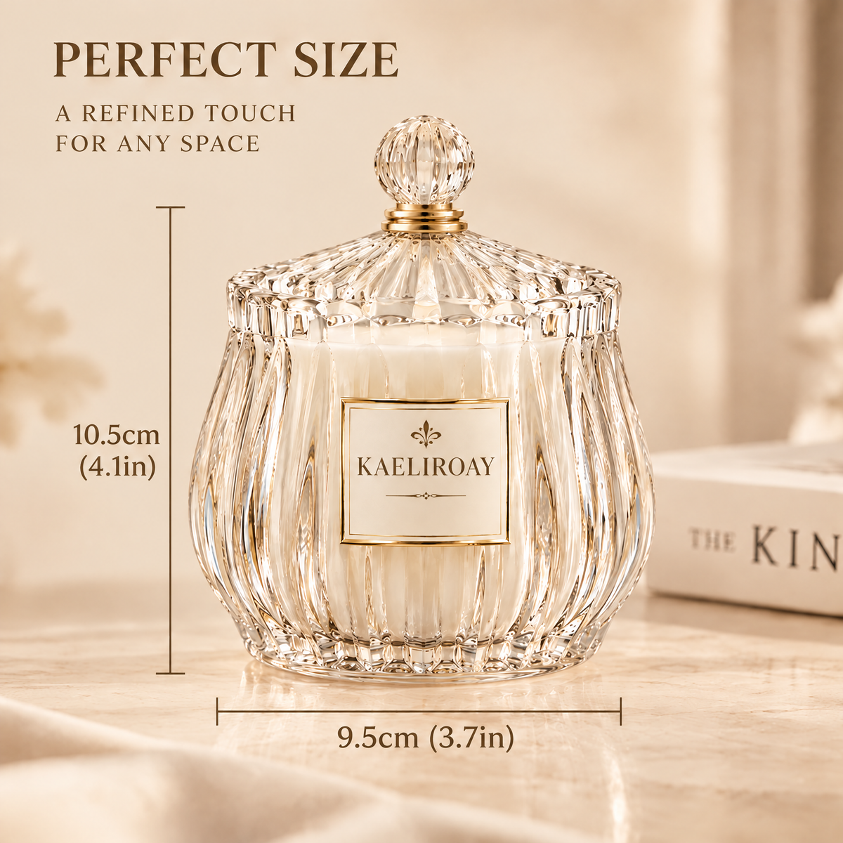 KAELIROAY® Crystal Glass Candle size guide — 10.5cm height (4.1in), 9.5cm diameter (3.7in). Perfect Size, A Refined Touch for Any Space